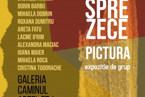 SEPTEMBRIE CULTURAL: “DOI SPRE ZECE” ARTIȘTI PLASTICI CONSTĂNȚENI EXPUN LA BUCUREȘTI