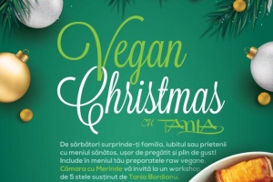 Workshop „Vegan Christmas”, cu Tania Bordianu, la Constanța